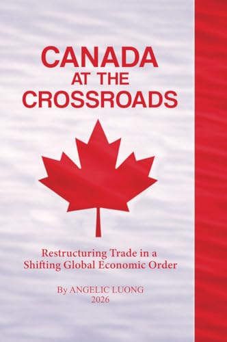 CANADA AT THE CROSSROADS (COGNITIVEISM)